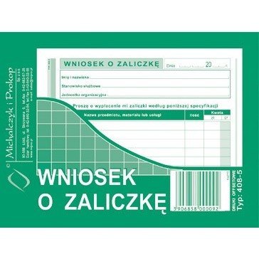 WNIOSEK O ZALICZKĘ (OFFSET) MICHALCZYK I PROKOP A6 WNIOSEK O ZALICZKĘ (OFFSET) MICHALCZYK I PROKOP A6