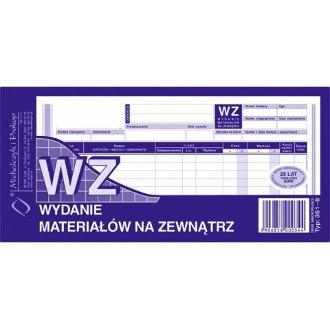 WZ WYDANIE MATERIAŁÓW NA ZEWN. 1/3 A4 (WIELOKOPIA) MICHALCZYK I PROKOP WZ WYDANIE MATERIAŁÓW NA ZEWN. 1/3 A4 (WIELOKOPIA) MICHALCZYK I PROKOP