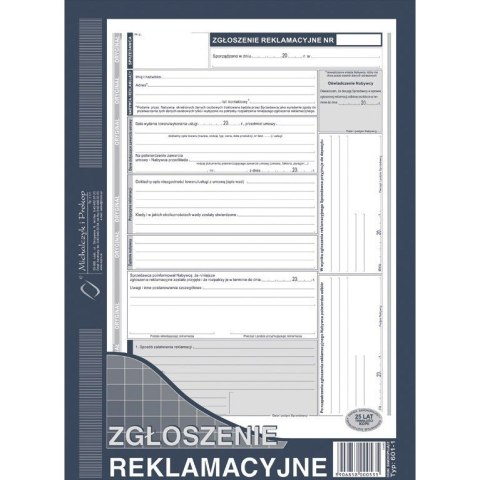 ZGŁOSZENIE REKLAMACYJNE (O+2K) MICHALCZYK I PROKOP A4 ZGŁOSZENIE REKLAMACYJNE (O+2K) MICHALCZYK I PROKOP A4