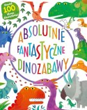 Absolutnie fantastyczne dinozabawy Absolutnie fantastyczne dinozabawy