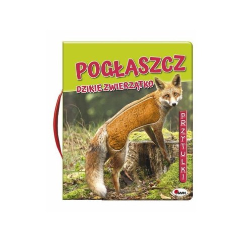 Pogłaszcz dzikie zwierzątko Pogłaszcz dzikie zwierzątko
